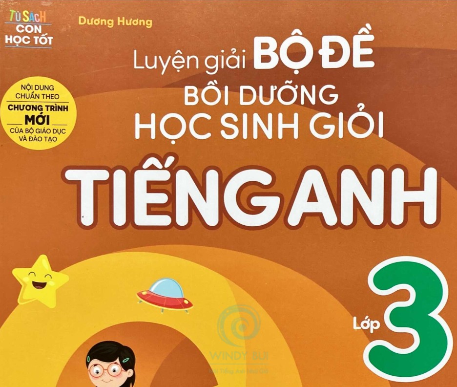 Luyện giải bộ đề bồi dưỡng học sinh giởi Tiếng anh 3 - Miễn phí